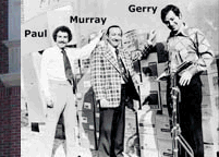 <Paul, Murray and Gerry>