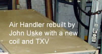 <Air Handler rebuilt by John Uske>